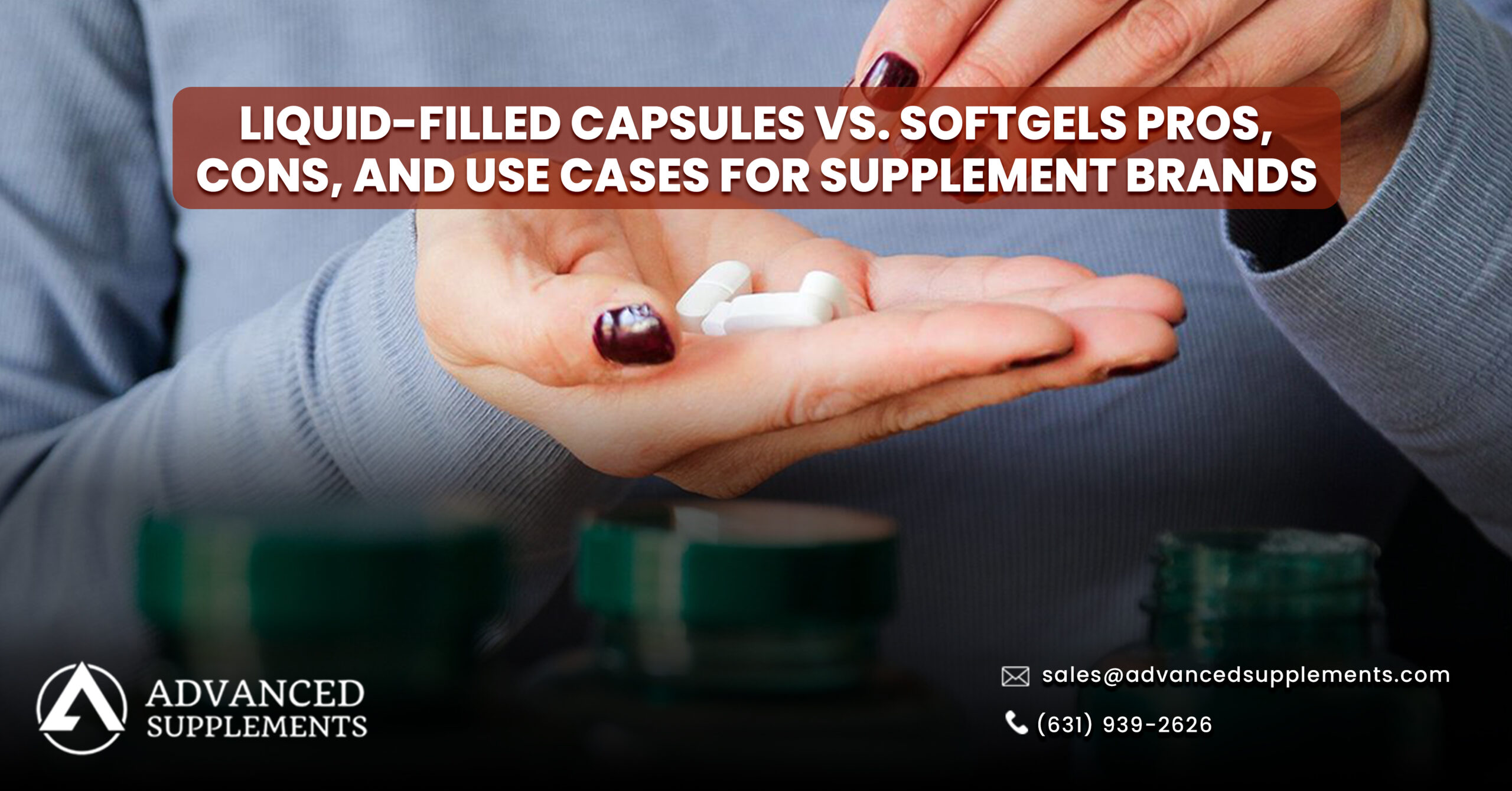 Liquid-Filled Capsules vs Softgels